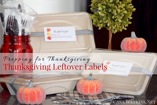 Free Printable Thanksgiving Leftover Labels - Casa Watkins Living