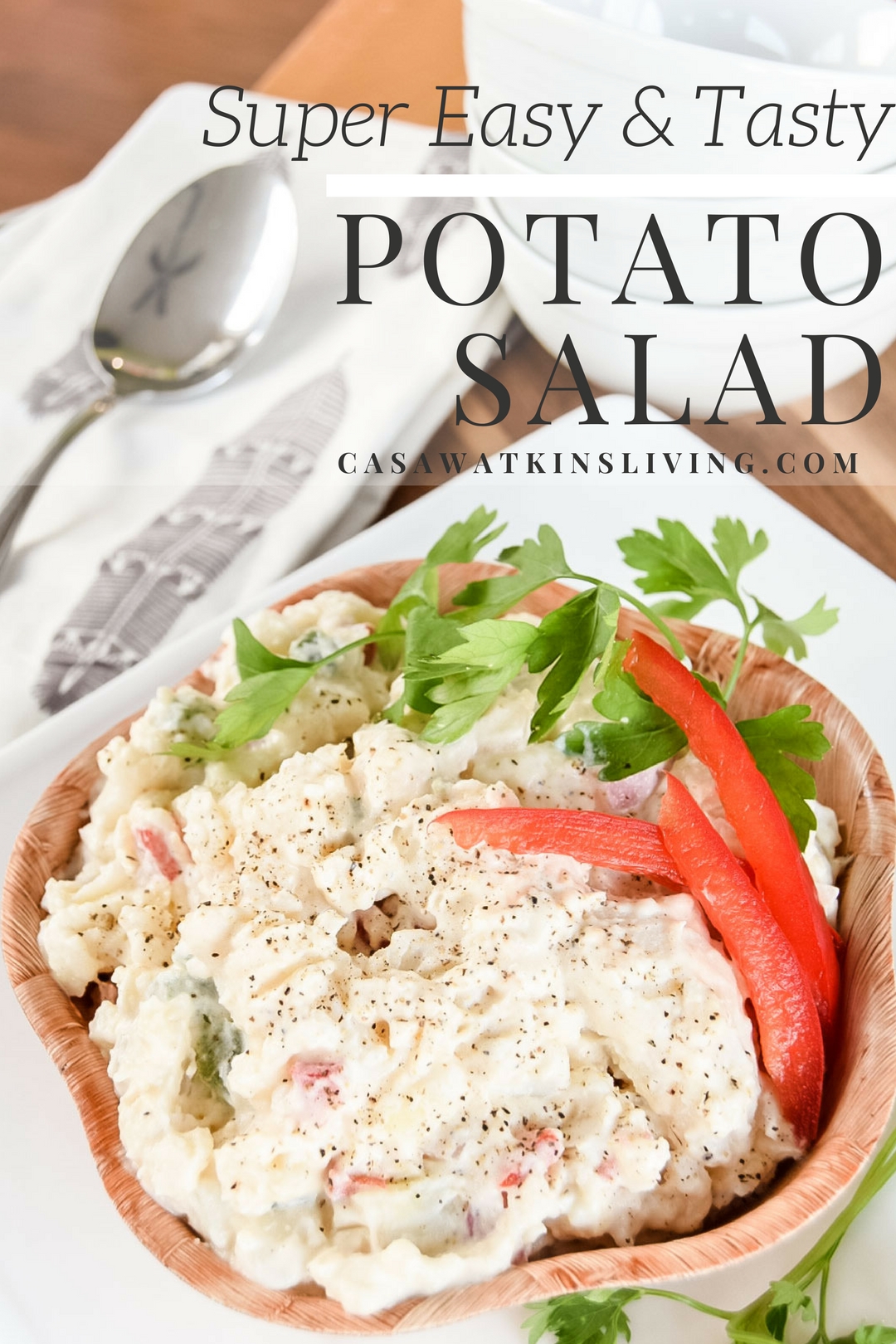 Quick and Tasty Potato Salad Recipe - Casa Watkins Living